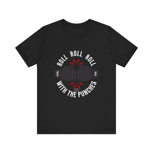 Roll with the Punches Tee