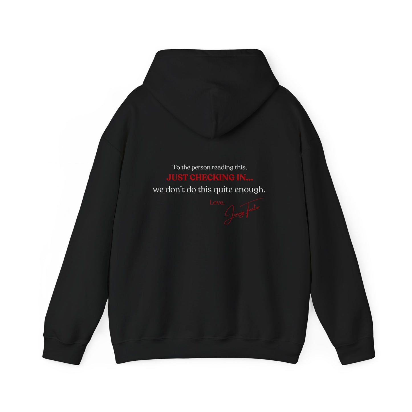Just Checking In Hoodie