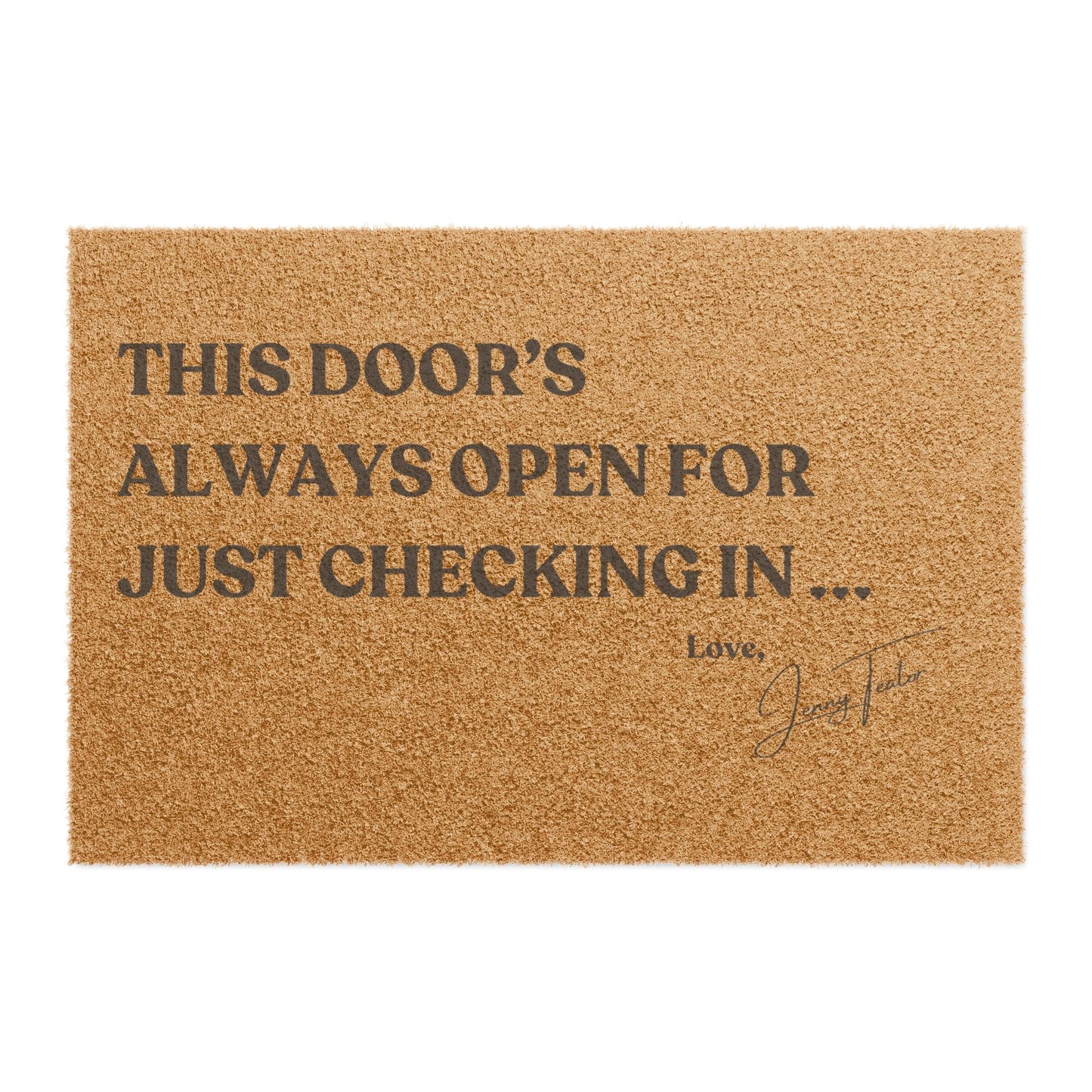 Just Checking In Doormat