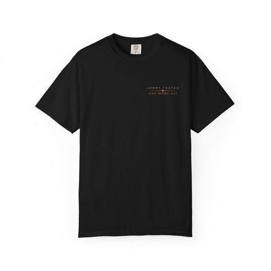 I Don’t Know How To Quit Tee