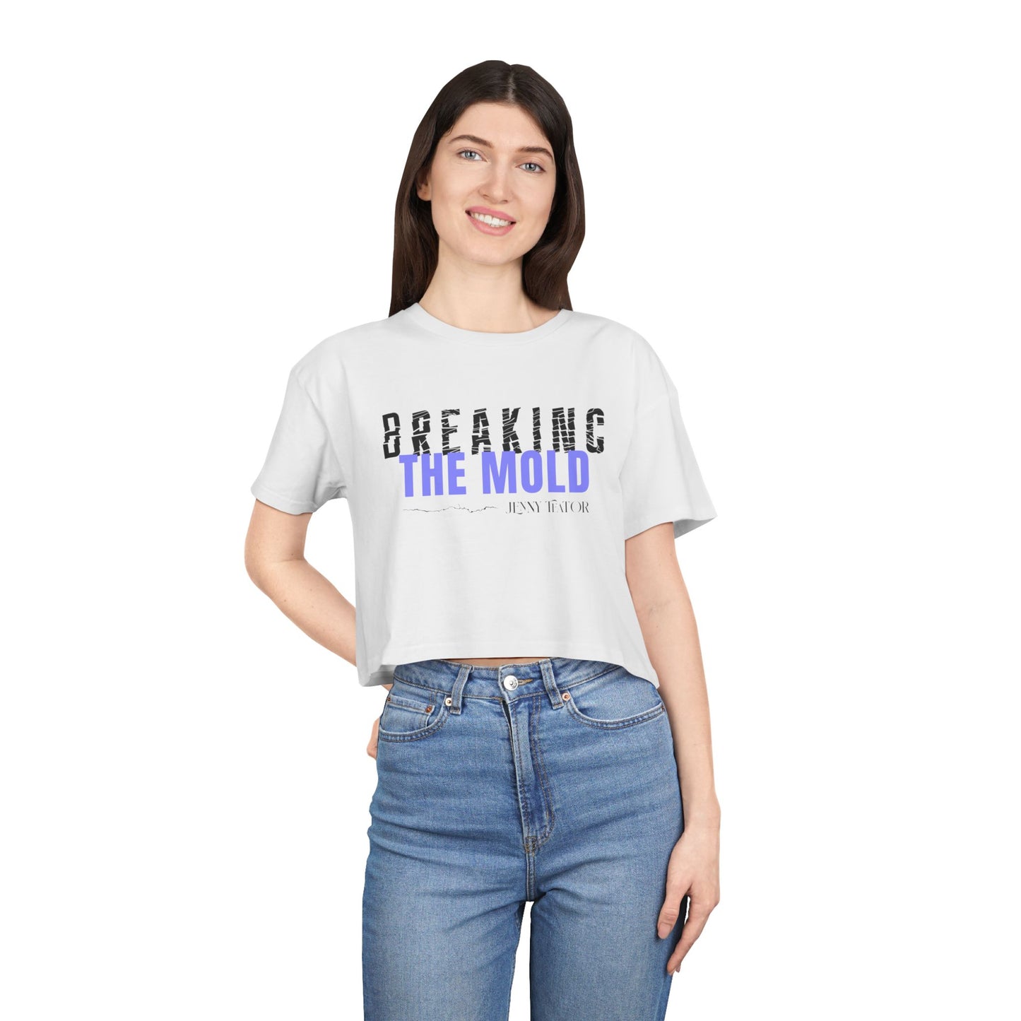 Breaking the Mold Women's Crop Tee
