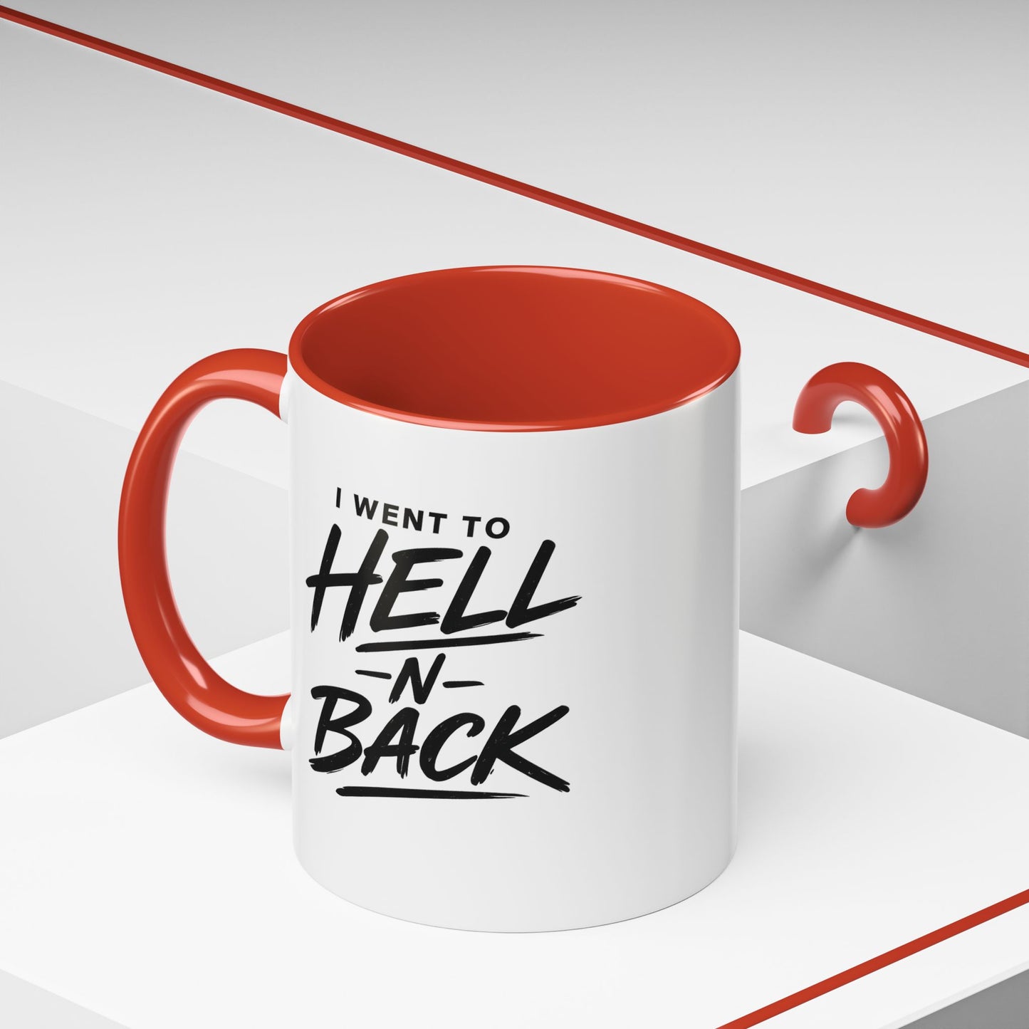 I Went to Hell N Back Mug