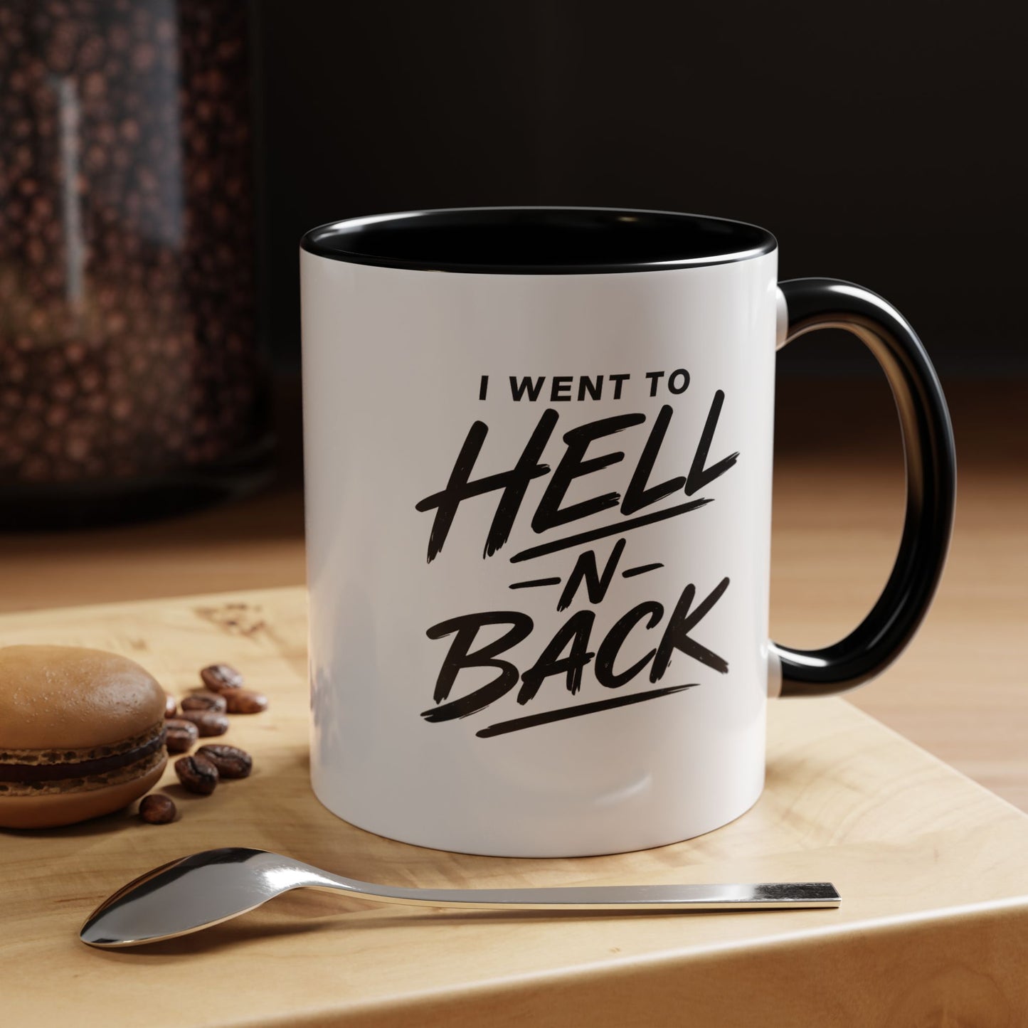 I Went to Hell N Back Mug