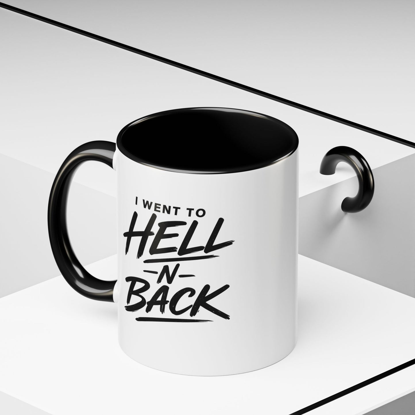 I Went to Hell N Back Mug